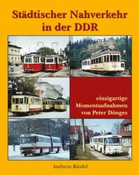 Riedel |  Städtischer Nahverkehr in der DDR | Buch |  Sack Fachmedien