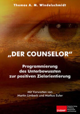 Windelschmidt | "Der Counselor" | Buch | 978-3-96565-033-6 | sack.de