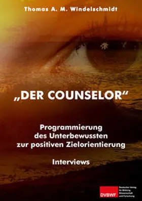 Windelschmidt |  "Der Counselor" | Buch |  Sack Fachmedien