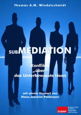 Windelschmidt |  Submediation | Buch |  Sack Fachmedien