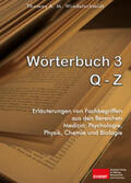 Windelschmidt |  Wörterbuch 3: Q - z | Buch |  Sack Fachmedien