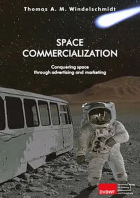 Windelschmidt |  Space commercialization | Buch |  Sack Fachmedien