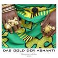 galerieverlag Blueprint. edition |  "das gold der ashanti" | Sonstiges |  Sack Fachmedien