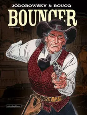 Jodorowsky / Boucq |  Bouncer. Gesamtausgabe 4 | Buch |  Sack Fachmedien