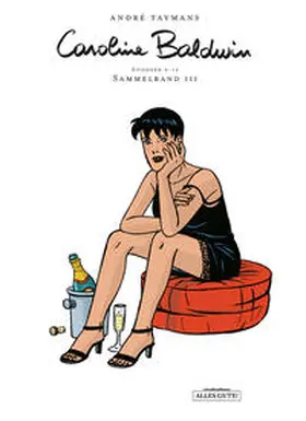 Taymans |  Caroline Baldwin Gesamtausgabe 3 | Buch |  Sack Fachmedien