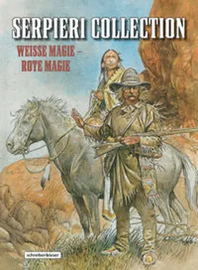 Serpieri |  Serpieri Collection - Western | Buch |  Sack Fachmedien