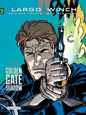 Van Hamme |  Largo Winch - Doppelband 11 & 12 Golden Gate - Shadow | Buch |  Sack Fachmedien