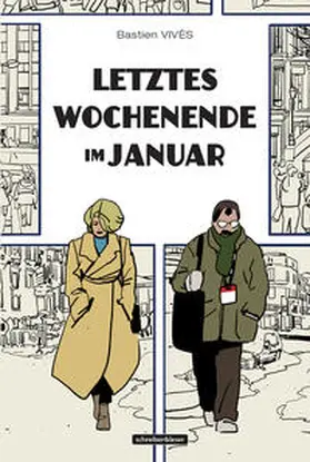 Vivès / Vive`s |  Letztes Wochenende im Januar | Buch |  Sack Fachmedien
