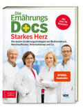 Fleck / Riedl / Klasen |  Die Ernährungs-Docs - Starkes Herz | Buch |  Sack Fachmedien