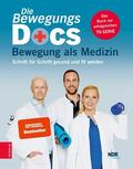 Hümmelgen / Riepenhof / Sturm |  Die Bewegungs-Docs - Bewegung als Medizin | eBook | Sack Fachmedien