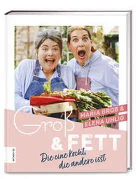 Groß / Uhlig |  Groß & Fett | Buch |  Sack Fachmedien