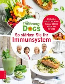 Fleck / Klasen / Riedl | Die Ernährungs-Docs - So stärken Sie Ihr Immunsystem | E-Book | sack.de