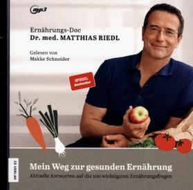 Riedl / Schneider |  Mein Weg Zur Gesunden Ernährung | Sonstiges |  Sack Fachmedien