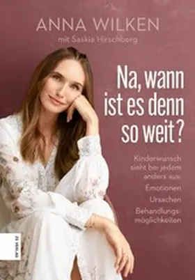 Wilken |  Na, wann ist es denn so weit? | eBook | Sack Fachmedien