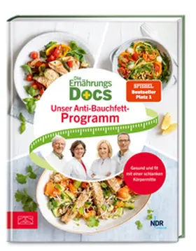 Riedl / Fleck / Schäfer |  Die Ernährungs-Docs - Unser Anti-Bauchfett-Programm | Buch |  Sack Fachmedien