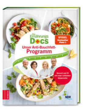 Riedl / Fleck / Schäfer | Die Ernährungs-Docs - Unser Anti-Bauchfett-Programm | Buch | 978-3-96584-195-6 | sack.de