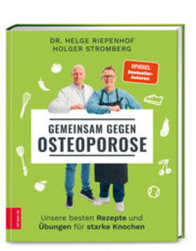 Riepenhof / Stromberg / Cavelius | Gemeinsam gegen Osteoporose | Buch | 978-3-96584-205-2 | sack.de