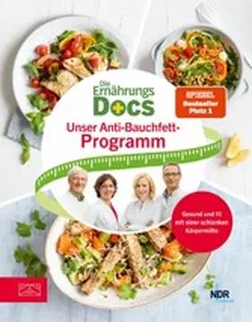 Fleck / Riedl / Schäfer | Die Ernährungs-Docs - Unser Anti-Bauchfett-Programm | E-Book | www.sack.de