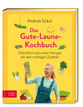 Sokol | Das Gute-Laune-Kochbuch | Buch | 978-3-96584-246-5 | www.sack.de