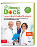 Klasen / Riedl / Schäfer |  Die Ernährungs-Docs - Unsere Anti-Krebs-Strategie | Buch |  Sack Fachmedien