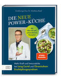 Riedl |  Die neue Power-Küche | Buch |  Sack Fachmedien