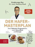 Riedl |  Der Hafer-Masterplan | eBook | Sack Fachmedien