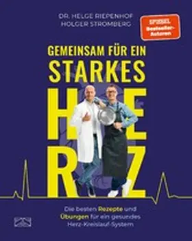 Stromberg / Riepenhof |  Gemeinsam für ein starkes Herz | eBook | Sack Fachmedien