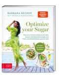 Becker / Mangiameli |  Optimize your Sugar | Buch |  Sack Fachmedien