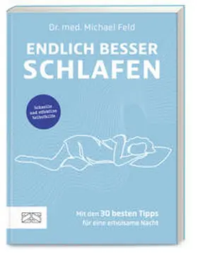 Feld |  Endlich besser schlafen | Buch |  Sack Fachmedien