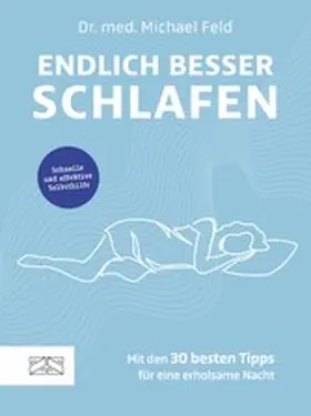 Feld |  Endlich besser schlafen | eBook | Sack Fachmedien