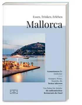 Wagner |  Essen, Trinken, Erleben - Mallorca | Buch |  Sack Fachmedien