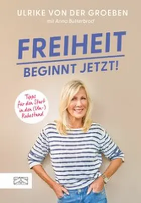 Groeben | Freiheit beginnt jetzt! | E-Book | www.sack.de