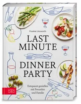 Unsworth |  Last Minute Dinner Party | Buch |  Sack Fachmedien