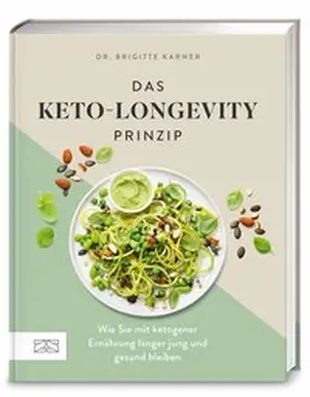 Karner |  Das Keto-Longevity-Prinzip | Buch |  Sack Fachmedien