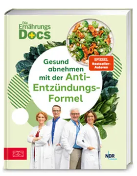 Riedl / Andresen / Schäfer |  Die Ernährungs-Docs - Gesund abnehmen mit der Anti-Entzündungs-Formel | Buch |  Sack Fachmedien