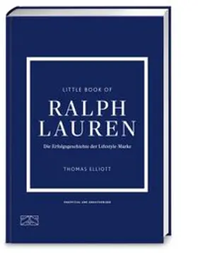 Elliott |  Little Book of Ralph Lauren | Buch |  Sack Fachmedien