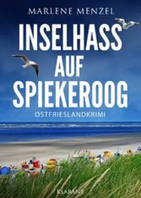 Menzel |  Inselhass auf Spiekeroog. Ostfrieslandkrimi | eBook | Sack Fachmedien