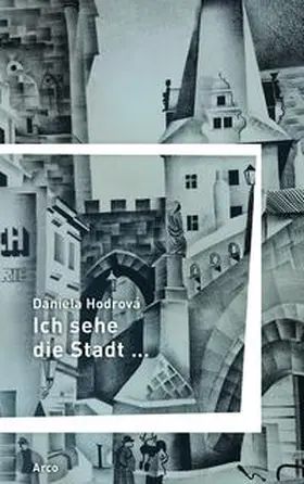 Hodrová |  Ich sehe die Stadt … | Buch |  Sack Fachmedien