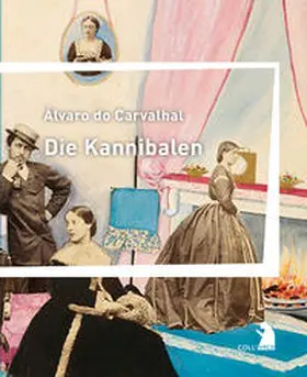 Carvalhal |  Die Kannibalen | Buch |  Sack Fachmedien