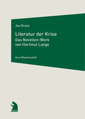 Drees |  Literatur der Krise | Buch |  Sack Fachmedien
