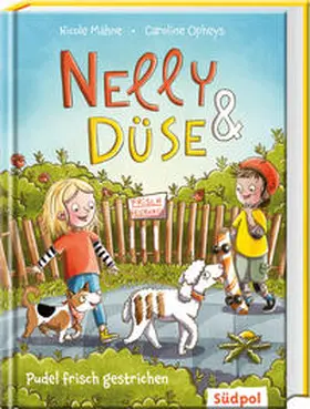 Mahne / Opheys |  Nelly & Düse - Pudel frisch gestrichen | eBook | Sack Fachmedien