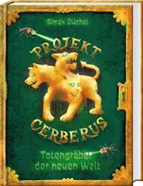 Büchel |  Projekt Cerberus - Totengräber der neuen Welt | Buch |  Sack Fachmedien