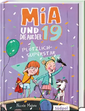 Mahne |  Mia und die aus der 19 - Plötzlich Superstar | eBook | Sack Fachmedien