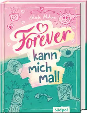 Mahne |  Forever kann mich mal | eBook | Sack Fachmedien