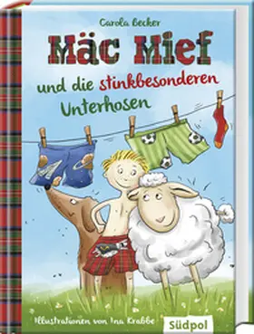 Becker |  Mäc Mief und die stinkbesonderen Unterhosen | eBook | Sack Fachmedien