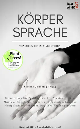 Janson |  Körpersprache - Menschen lesen & verstehen | eBook | Sack Fachmedien