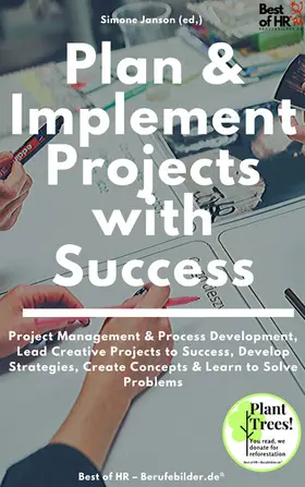Janson |  Plan & Implement Projects with Success | eBook | Sack Fachmedien