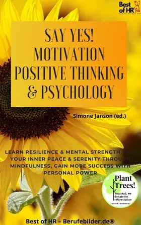 Janson |  Say Yes! Motivation Positive Thinking & Psychology | eBook | Sack Fachmedien