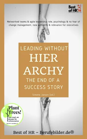 Janson |  Leading without Hierarchy - the End of a Success Story | eBook | Sack Fachmedien