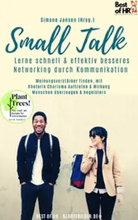 Janson |  Small Talk - Lerne schnell & effektiv besseres Networking durch Kommunikation | eBook | Sack Fachmedien